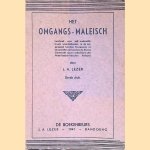 Het Omgangs-Maleisch: leerboek voor zelf-onderricht, tevens woordenboekje, in de omgangstaal tusschen Europeanen en Inheemschen en tusschen de diverse Oostersche rassen onderling in den Nederlandsch-Indischen Archipel
L.A. Lezer
&euro;&nbsp;11,00