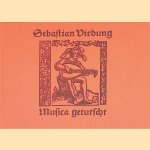 Musica getutscht 1511
Sebastian Virdung
&euro;&nbsp;35,00