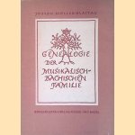 Genealogie der musikalisch-Bachischen Familie
Joseph M&uuml;ller-Blattau
&euro;&nbsp;10,00