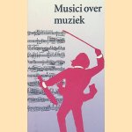 Musici over muziek: uitspraken door Arjen F. de Groot