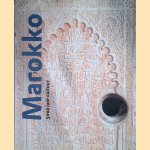 Marokko: 5000 jaar cultuur door Vincent Boele e.a.