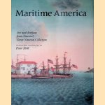 Maritime America: Art and Artifacts from America's Great Nautical Collections door Peter Neill