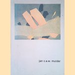 Jan C.A.W. Mulder door H.L.C. Jaff&eacute;