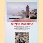 Monsieur Mackintosh: The travels and paintings of Charles Rennie Mackintosh in the Pyrenees Orientales 1923-1927 *with SIGNED letter*
Robin Crichton
€ 15,00 Monsieur Mackintosh: The travels and paintings of Charles Rennie Mackintosh in the Pyrenees Orientales 1923-1927 *with SIGNED letter*
Robin Crichton
€ 15,00