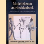 Modeltekenen voorbeeldenboek: met illustraties van diverse kunstenaars door Gerard Mulder e.a.