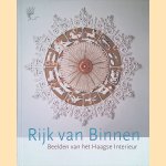Rijk van Binnen: Beelden van het Haagse Interieur
Botine Koopmans e.a.
&euro;&nbsp;8,00