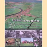 Eemland in verandering: ontginning en ruilverkaveling in het gebied van de Eem + CD door Jelle Vervloet e.a.