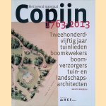 Met levend materiaal copijn 1763-2013: tweehonderdvijftig jaar tuinlieden, boomkwekers, boomverzorgers, tuin- en landschapsarchitecten
Mariette Kamphuis
€ 35,00 Met levend materiaal copijn 1763-2013: tweehonderdvijftig jaar tuinlieden, boomkwekers, boomverzorgers, tuin- en landschapsarchitecten
Mariette Kamphuis
€ 35,00