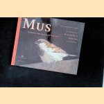 Mus: natuur & cultuur van de huismus door Peter M&uuml;ller e.a.