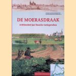De moerasdraak: achthonderd jaar Bossche vestingwerken door R. Glaudemans e.a.