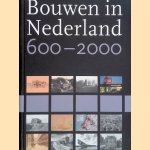 Bouwen in Nederland 600-2000
Koos Bosma e.a.
€ 12,50 Bouwen in Nederland 600-2000
Koos Bosma e.a.
€ 12,50