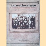 Onze schooljaren: Vijf eeuwen openbaar onderwijs in Achterberg, Elst en Rhenen door Blankenstijn. Hans
