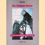 Das Aachener Revier: 150 Jahre Steinkohlenbergbau an Wurm und Inde
Daniel Salber
&euro;&nbsp;35,00