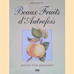 Beaux fruits d'autrefois
Françoise Boucher e.a.
€ 10,00 Beaux fruits d'autrefois
Françoise Boucher e.a.
€ 10,00