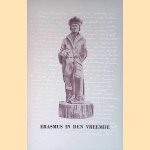 Erasmus in den vreemde
Historisch Museum Rotterdam
€ 10,00 Erasmus in den vreemde
Historisch Museum Rotterdam
€ 10,00