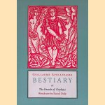 Bestiary, or: The Parade of Orpheus door Guillaume Apollinaire e.a.