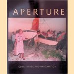 Aperture 141: Cuba: Image and Imagination door Michael E. Hoffman