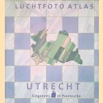 Luchtfoto-atlas Utrecht: loodrechtluchtfoto's provincie Utrecht, schaal 1:14.000
Rob Kersbergen
&euro;&nbsp;10,00