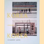 Korea: A Photo Project door Philipp Sturm