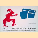De tocht van het boos rood konijn: een ontstaansgeschiedenis van het Nederlands landschap door Jeroen van Westen