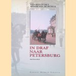 In draf naar Petersburg door Dirk Willem Rosie