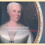 Van boevenoord tot belastingparadijs: het leven in IJsselstein in de achttiende eeuw door Fred Vogelzang