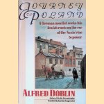 Journey to Poland
Alfred Döblin
€ 25,00 Journey to Poland
Alfred Döblin
€ 25,00