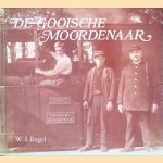 De Gooische moordenaar: tramgeschiedenis 1880--1958
W.I. Engel
&euro;&nbsp;7,00