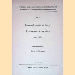 Rutgerus Sycamber de Venray: Dialogus de musica (um 1500) door Fritz Soddemann