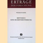 Rhythmus: Eine Begriffsbestimmung door Wilhelm Seidel
