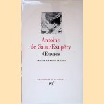Oeuvres
Antoine de Saint-Exupéry
€ 25,00 Oeuvres
Antoine de Saint-Exupéry
€ 25,00