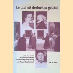 De titel uit de doeken gedaan: over de rol van kunstopvattingen en instituties bij de betiteling van Franse kunstwerken door Leo H. Hoek