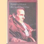 Het leven van C&eacute;line door Fr&eacute;d&eacute;ric Vitoux