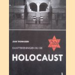 Kanttekeningen bij de Holocaust door Jean Thomassen