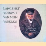 Langs het tuinpad van mijn vaderen door Rien Poortvliet