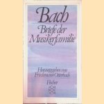 Bach: Briefe der Musikerfamilie door Friedemann Otterbach