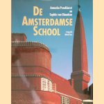 De Amsterdamse School door Annuska Pronkhorst e.a.