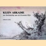 Klein Arkadi&euml;: Een herinnering aan de Kromme Rijn door Dirkje Kuik