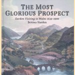 The Most Glorious Prospect. Garden visiting in Wales 1639-1900
Bettina Harden
€ 17,50 The Most Glorious Prospect. Garden visiting in Wales 1639-1900
Bettina Harden
€ 17,50