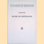 Musik in Th&uuml;ringen. door Hans Engel
