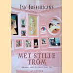 Met stille trom: Beeldende kunst en Utrecht sinds 1900 door Jan Juffermans