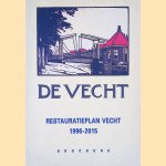De Vecht: Restauratieplan Vecht 1996-2015 door Peter van Rooy