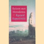 Reizen Met Herodotos
R. Kapuscinski
€ 6,00 Reizen Met Herodotos
R. Kapuscinski
€ 6,00