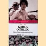 Koreaoorlog. Bitter lijden en atoomdreiging 1950-1953 door Anne Doedens e.a.
