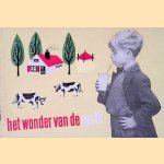 Het wonder van de melk
Stichting onderwijstentoonstellingen
€ 10,00 Het wonder van de melk
Stichting onderwijstentoonstellingen
€ 10,00
