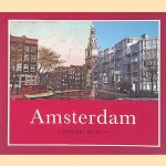 Amsterdam vroeger en nu door Nienke Huizinga
