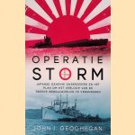 Operatie storm. Japanse geheime onderzeeers en het plan om het verloop van de tweede oorlog te veranderen.
John J. Geoghegan
&euro;&nbsp;10,00