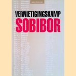 Vernietingskamp Sobibor
Jules Schelvis
&euro;&nbsp;15,00