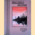 Praatjes en plaatjes over Nederlands industrie door K. te4n Have
