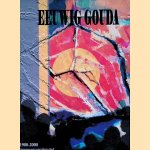 Eeuwig Gouda, 1900-2000: Gouwenaars over hun stad door Martin de - en anderen Bruin